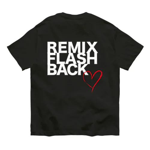 remix flash back 太ロゴ オーガニックコットンTシャツ