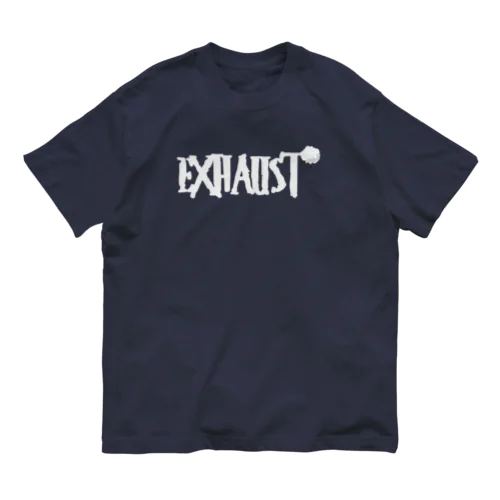 EXHAUST(英字＋１シリーズ) オーガニックコットンTシャツ