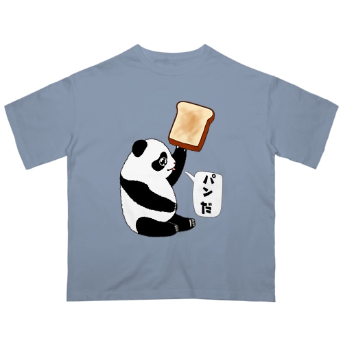 「パンだ」とつぶやく子パンダ Oversized T-Shirt