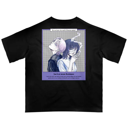 「生存とは抵抗」 Oversized T-Shirt
