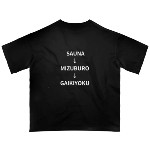 サウナ1セット Oversized T-Shirt
