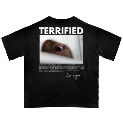 Terrified オーバーサイズTシャツ