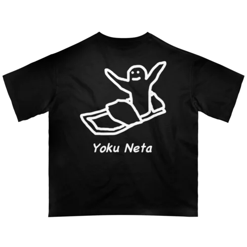 Yoku Neta Oversized T-Shirt