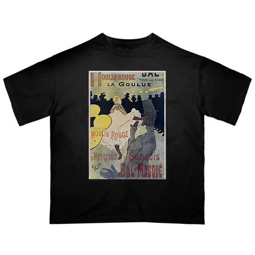 ル・ムーラン・ルージュ」のポスター、アンリ・ド・トゥールーズ＝ロートレック、1891年 オーバーサイズTシャツ