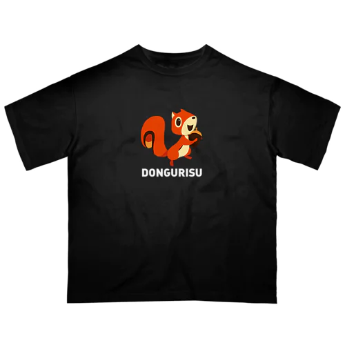 DONGURISU (どんぐリス) 白ロゴ  オーバーサイズTシャツ