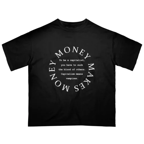 MoneyMakesMoney Circle Logo white オーバーサイズTシャツ