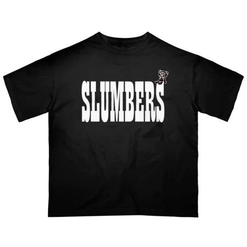 SLUMBERS オーバーサイズTシャツ