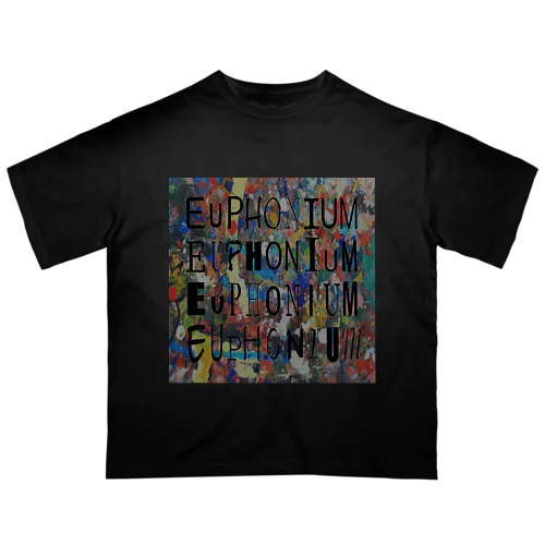 ユーフォニアム連合　EUPHONIUM  オーバーサイズTシャツ