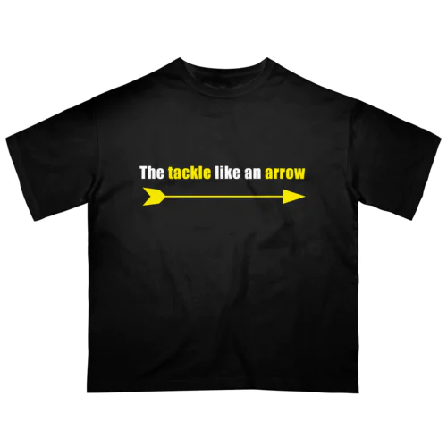 The tackle like an arrow / yellow Oversized T-Shirt