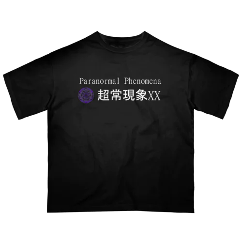 超常現象XX オーバーサイズTシャツ