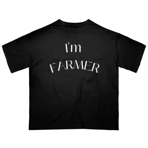 I'mFARMER Oversized T-Shirt