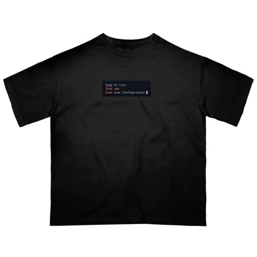 Code over Configuration（濃色） オーバーサイズTシャツ