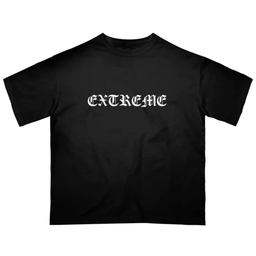 EXTREME 白文字 Oversized T-Shirt