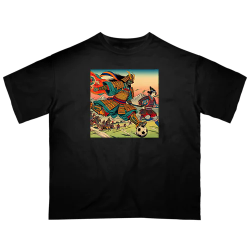 日本の昔と今が混在した光景:サッカーに興じる戦国武将、A scene that mixe Japan's past and present: Sengoku warlords enjoying soccer Oversized T-Shirt