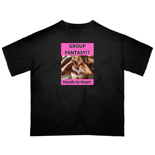 GROUP FANTASY(Hands to Heart)やまぴーデザインオリジナルTシャツ オーバーサイズTシャツ