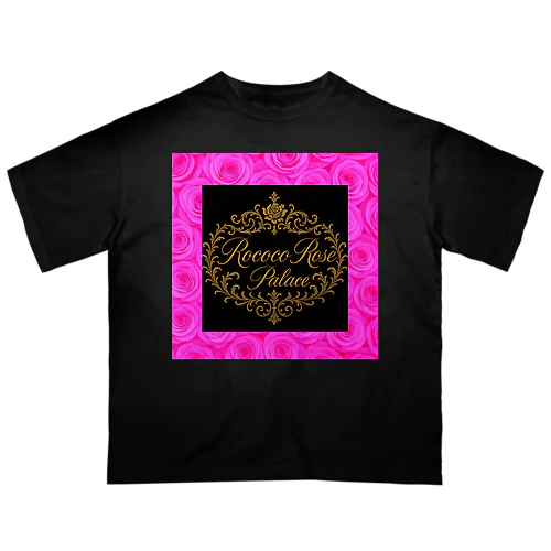 ショッキングピンク💖ロココローズパレス🌹✨️ Oversized T-Shirt