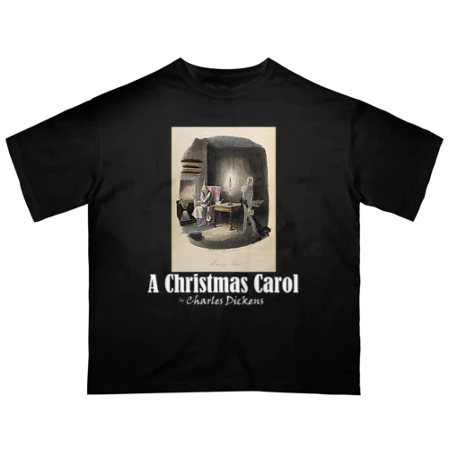 「クリスマス・キャロル」byチャールズ・ディケンズ_Tシャツ、パーカー Oversized T-Shirt