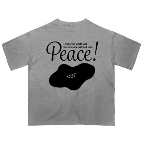 peace! オーバーサイズTシャツ