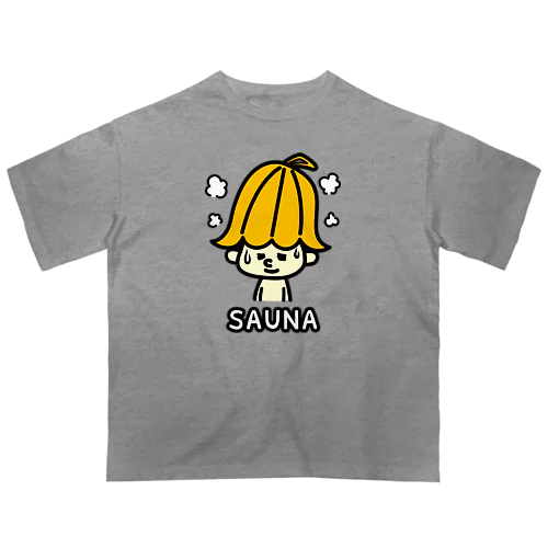 サウナ大好きサウナハトン Oversized T-Shirt