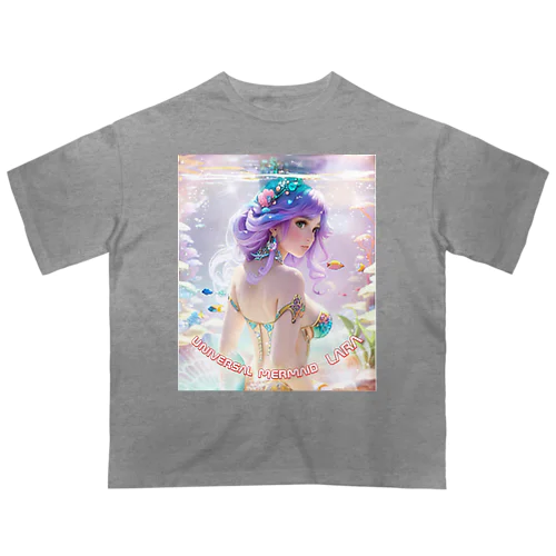 universal mermaid  LARA Oversized T-Shirt