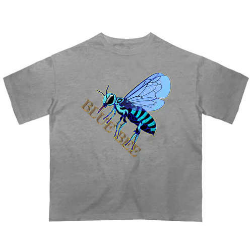 BLUE BEE(瑠璃紋花蜂) オーバーサイズTシャツ