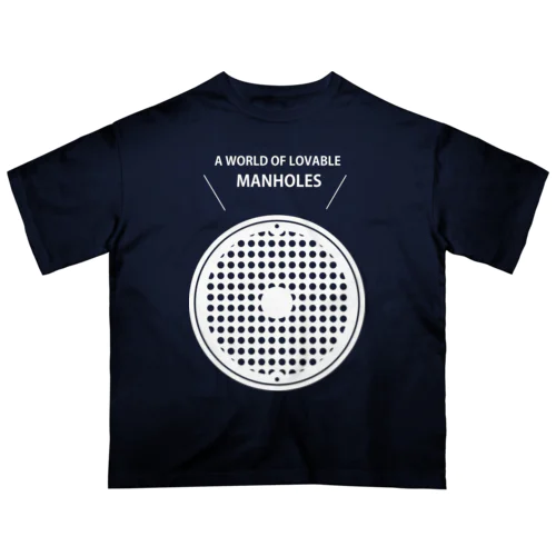 A world of lovable manholes Oversized T-Shirt