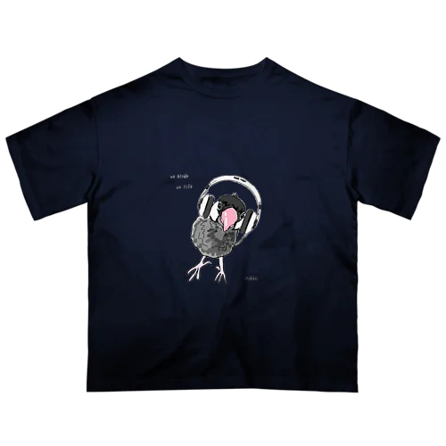 文鳥 music Oversized T-Shirt