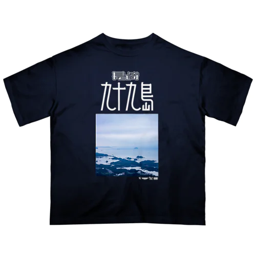 長崎 九十九島 オーバーサイズTシャツ