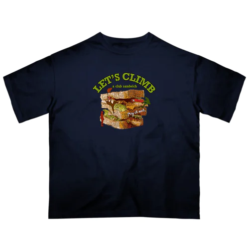 Climbing c-sandwich Oversized T-Shirt