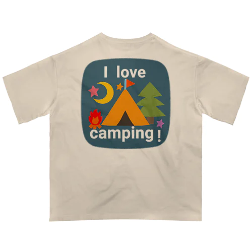 I love camping! オーバーサイズTシャツ