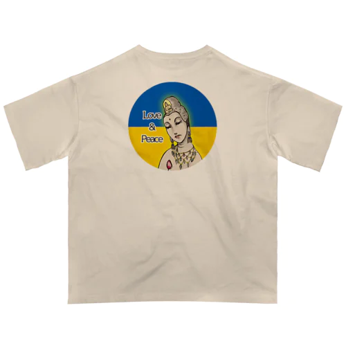 Love＆Peace観世音菩薩ウクライナ国旗背景 オーバーサイズTシャツ