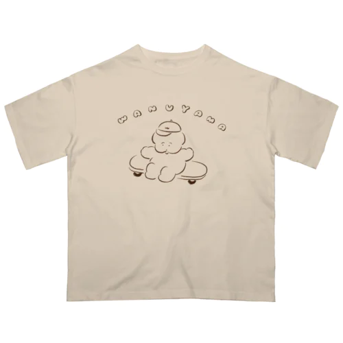 スケボー乗れてる？ワヌちゃん Oversized T-Shirt