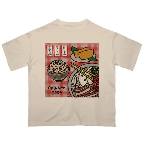 Okinawa Soba オーバーサイズTシャツ