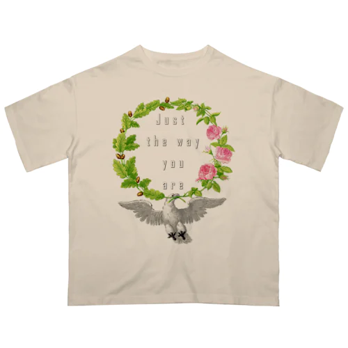 幸福を運ぶ鳥「Just the way you are」 オーバーサイズTシャツ