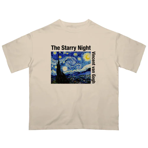 ゴッホの星月夜 Tシャツ Oversized T-Shirt