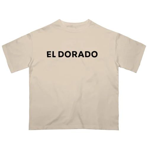 EL DORADO エルドラド Oversized T-Shirt