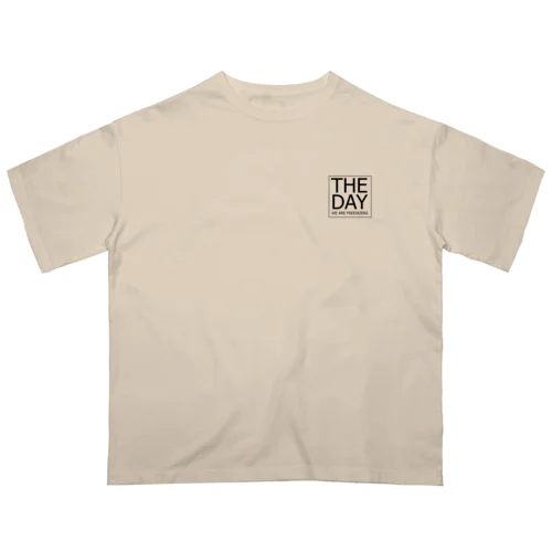「THE DAY」Tシャツ Oversized T-Shirt