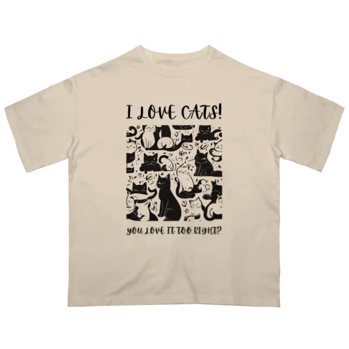 私は猫が好き!（淡色用） Oversized T-Shirt