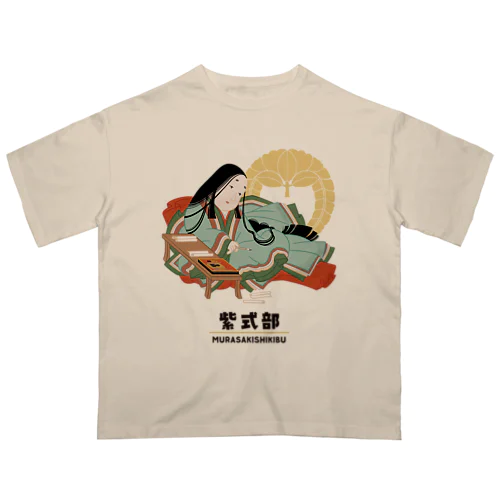 偉人シリーズ_紫式部 Oversized T-Shirt