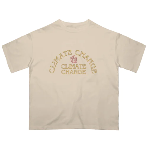 CLIMATE CHANGE（気候変動） オーバーサイズTシャツ