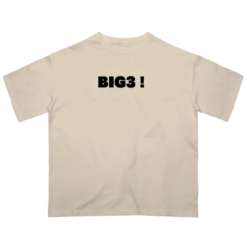 BIG3！ Oversized T-Shirt