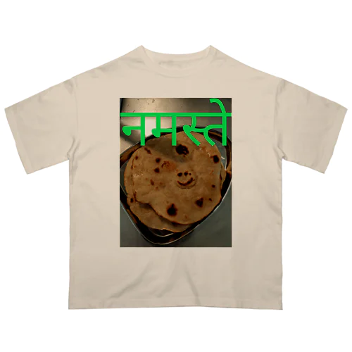 ナマステチャパティ Oversized T-Shirt