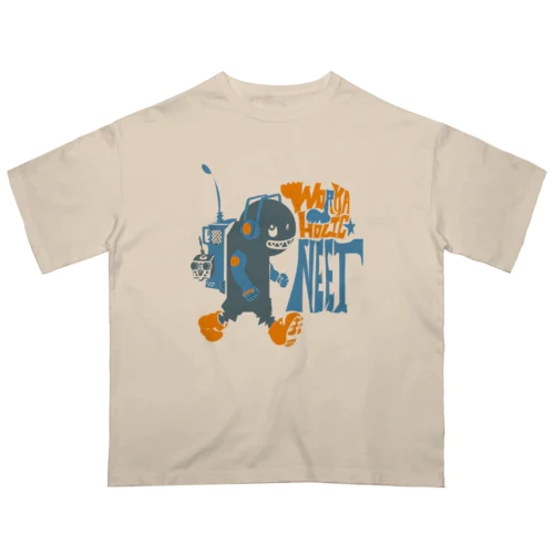 【WORKAHOLIC NEET】 Oversized T-Shirt