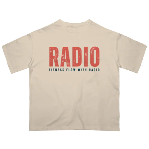 Radio: Fitness Flow with Radio オーバーサイズTシャツ