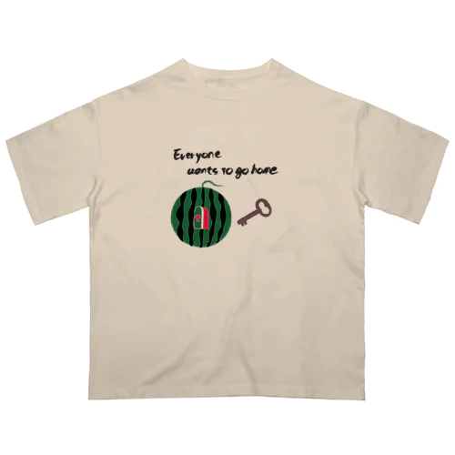 スイカ everyone wants to go home スタンダード Oversized T-Shirt