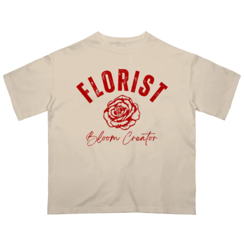 Florist: Bloom Creator オーバーサイズTシャツ