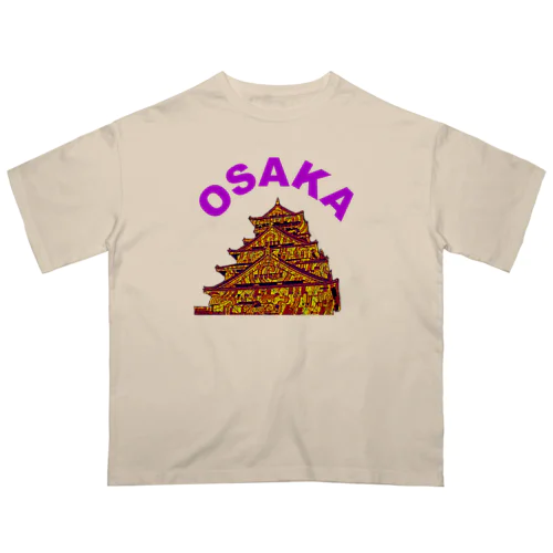 黄金の大阪城 Oversized T-Shirt