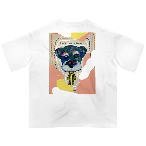 I'm TOP  シュナウザー犬 Oversized T-Shirt