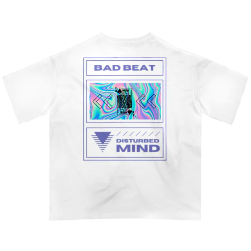 BAD BEAT オーバーサイズTシャツ