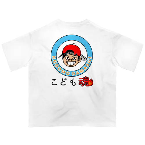 こども魂・KODOMODAMASHI オーバーサイズTシャツ